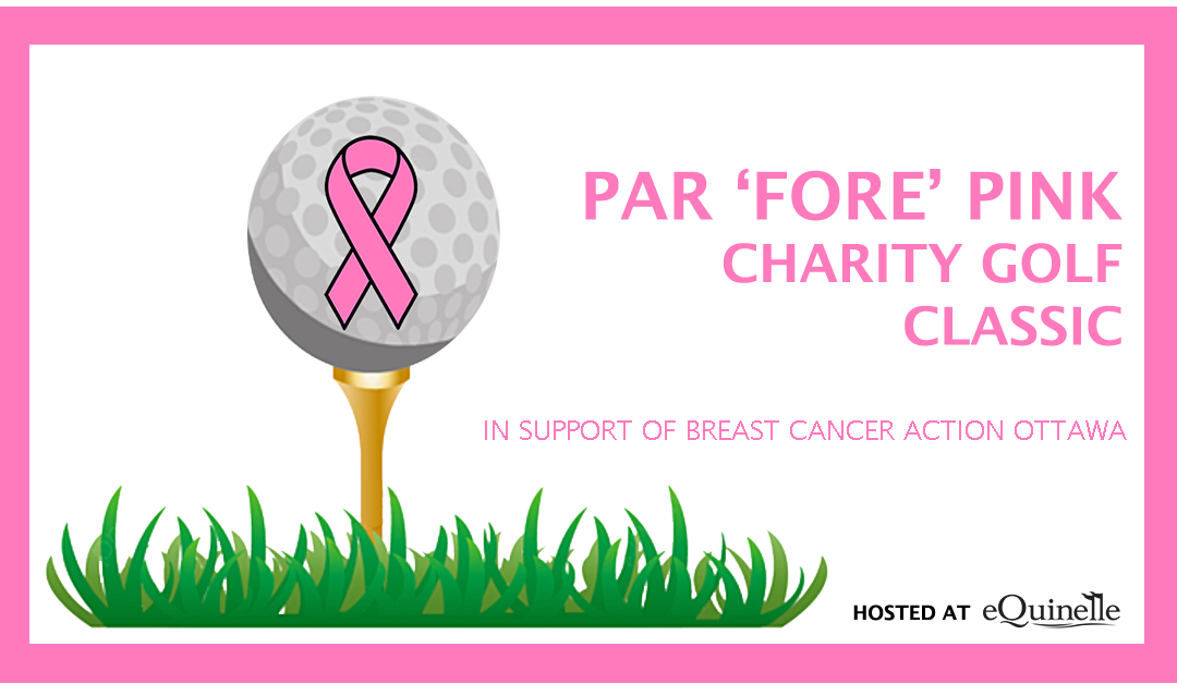 Save The Date – Tuesday August 15th, Annual Par ‘Fore’ Pink Charity Golf Classic